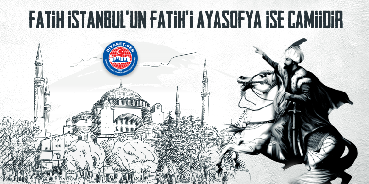 Fatih İstanbul'un Fatih'i Ayasofya ise Camiidir