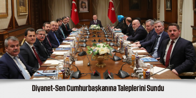 Diyanet-Sen Cumhurbaşkanına Taleplerini Sundu