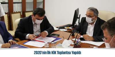 2020’nin İlk KİK Toplantısı Yapıldı