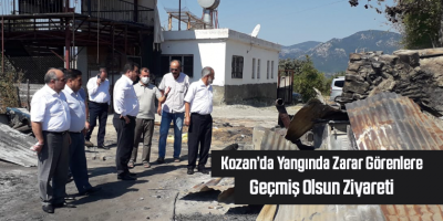 Kozan’da Yangında Zarar Görenlere Geçmiş Olsun Ziyareti