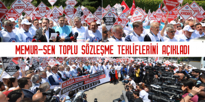 Memur-Sen Toplu Sözleşme Tekliflerini Açıkladı