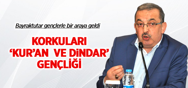 Bayraktutar Gençlerle Bir Araya Geldi