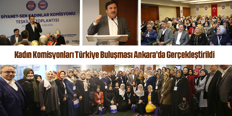 Kadın Komisyonları Türkiye Buluşması Ankara’da Gerçekleştirildi