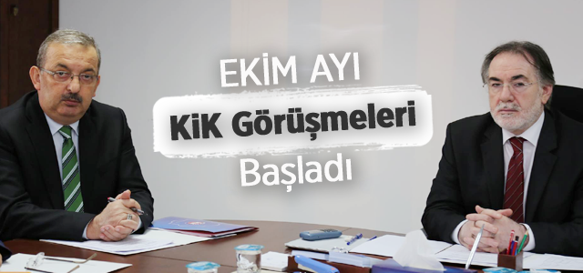 Ekim Ayı KİK Görüşmeleri Başladı
