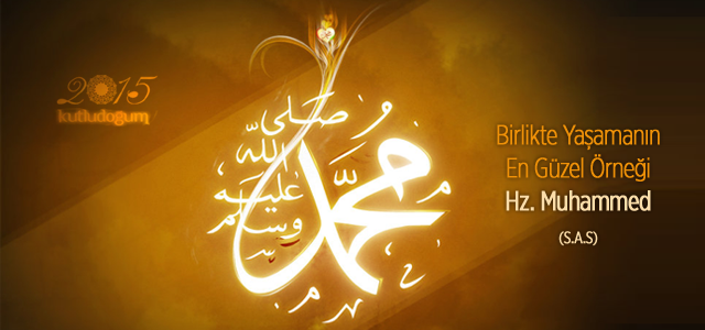 Birlikte Yaşamanın En Güzel Örneği Hz. Muhammed (S.A.S)