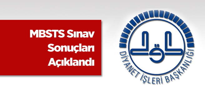 MBSTS Sınav Sonuçları Açıklandı