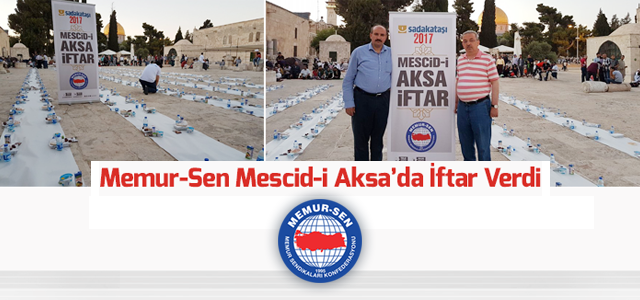 Memur-Sen Mescid-i Aksa’da İftar Verdi