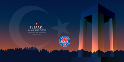 Çanakkale Zaferinin Aziz Kahramanlarına Minnetle 