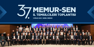Memur-Sen 37. İl Temsilcileri Toplantısı Gerçekleştirildi