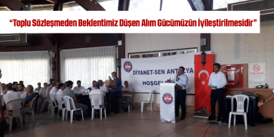 Güldemir: Toplu Sözleşmeden Beklentimiz Düşen Alım Gücümüzün İyileştirilmesidir