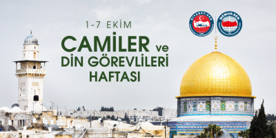 Camiler ve Din Görevlileri Haftamız Kutlu Olsun