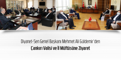Genel Başkan Mehmet Ali Güldemir’den Çankırı Valisi ve İl Müftüsüne Ziyaret