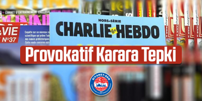 Charlie Hebdo’nun Provokatif Kararına Tepki