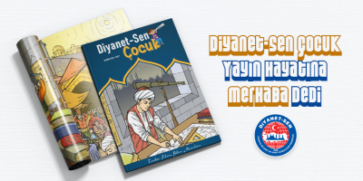 Diyanet-Sen Çocuk Yayın Hayatına Merhaba Dedi