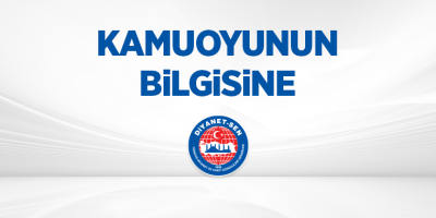 Kamuoyunun Bilgisine