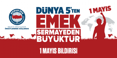 1 MAYIS BİLDİRİSİ