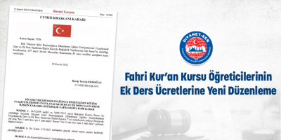 Fahri Kur’an Kursu Öğreticilerinin Ek Ders Ücretlerine Yeni Düzenleme