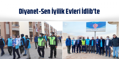 Diyanet-Sen İyilik Evleri İdlib’te
