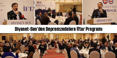 Diyanet-Sen’den Depremzedelere İftar Programı