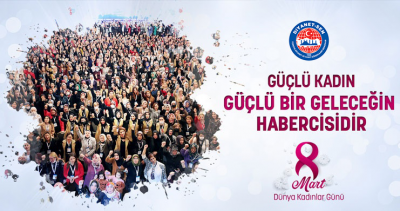 Güçlü Kadın, Güçlü Bir Geleceğin Habercisidir