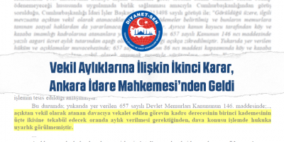 Vekil Aylıklarına İlişkin İkinci Karar, Ankara İdare Mahkemesi’nden Geldi