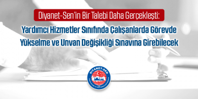 Diyanet-Sen’in Bir Talebi Daha Gerçekleşti