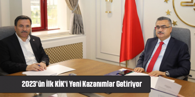 2023’ün İlk KİK’i Yeni Kazanımlar Getiriyor