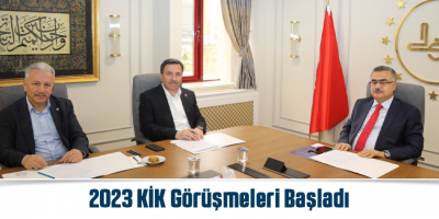 2023 KİK Görüşmeleri Başladı