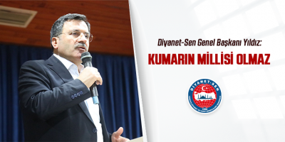 Yıldız: KUMARIN MİLLİSİ OLMAZ