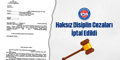 Haksız Disiplin Cezaları İptal Edildi