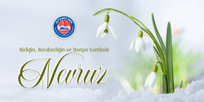 Nevruz, Birliğin, Beraberliğin ve Barışın Sembolüdür