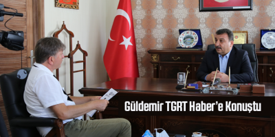 Güldemir TGRT Haber’e Konuştu