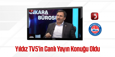 Yıldız TV5’in Canlı Yayın Konuğu Oldu