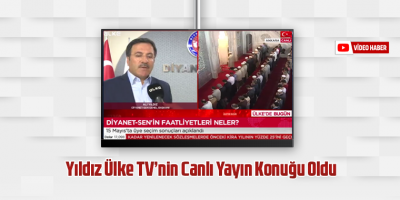 Yıldız Ülke TV’nin Canlı Yayın Konuğu Oldu