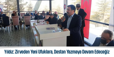 Yıldız: Zirveden Yeni Ufuklara Destan Yazmaya Devam Edeceğiz