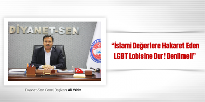 İslami Değerlere Hakaret Eden LGBT Lobisine Dur! Denilmeli