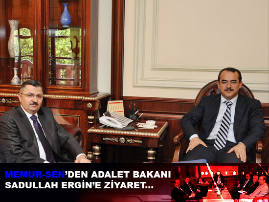 Memur-Sen'den Adalet Bakanı Ergin'e Ziyaret