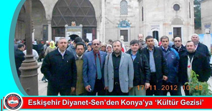 Eskişehir Diyanet-Sen'den Konya'ya "Kültür Gezisi"