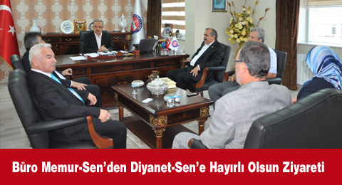Büro Memur-Sen’den Diyanet-Sen’e Hayırlı Olsun Ziyareti