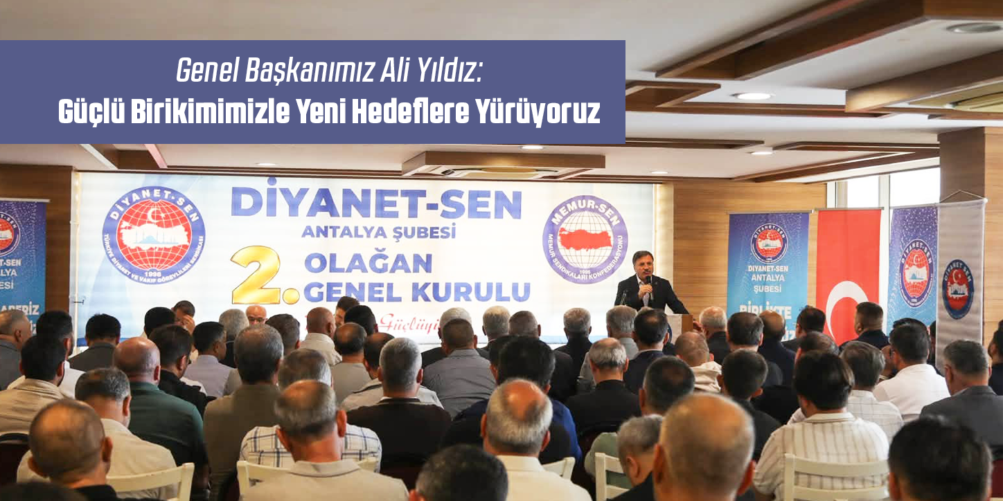 Genel Başkanımız Ali Yıldız: Güçlü Birikimimizle Yeni Hedeflere Yürüyoruz