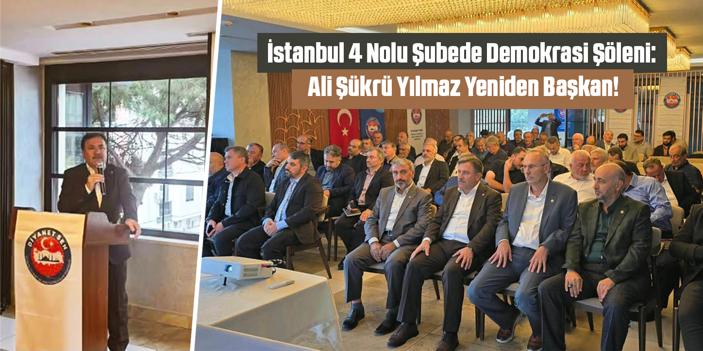 İstanbul 4 Nolu Şubede Demokrasi Şöleni: Ali Şükrü Yılmaz Yeniden Başkan!