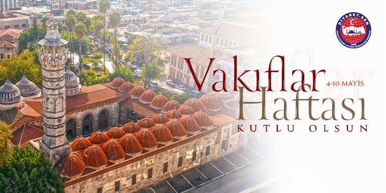 Yardımlaşma ve Dayanışmanın Kadim Mirası: Vakıf Haftası Kutlu Olsun!